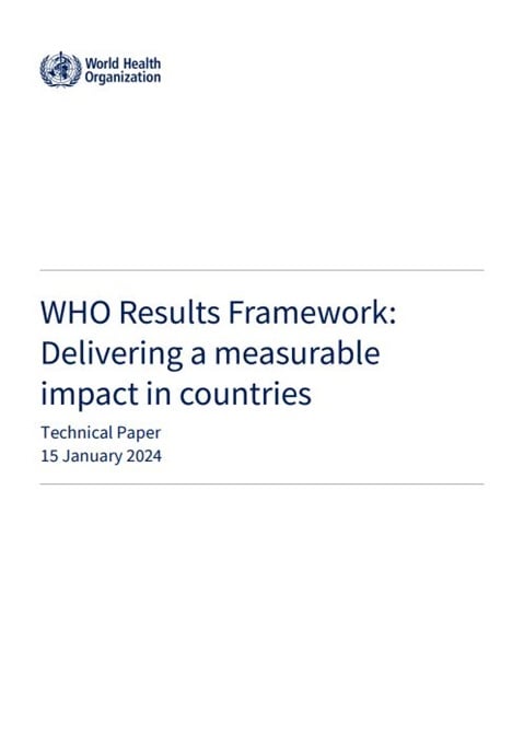 WHO Results Framework: Delivering a measurable impact in countries