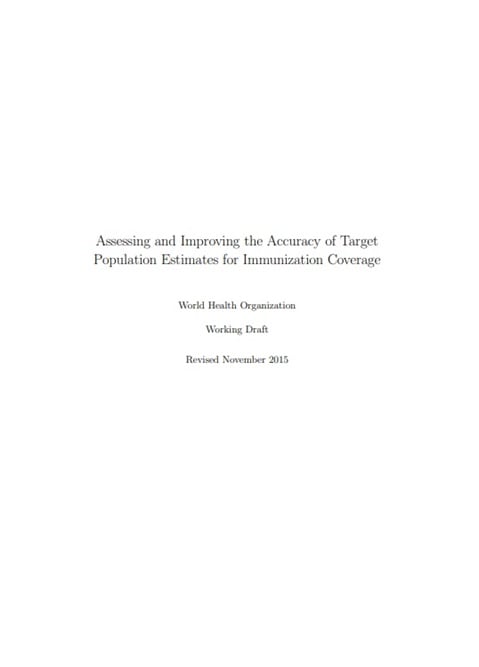 Assessing and improving the accuracy of target population estimates for immunization coverage