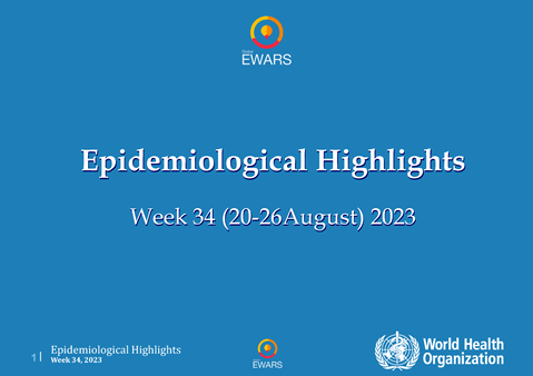 Weekly Epidemiological Bulletin - #Week 34: 20-26 August 2023